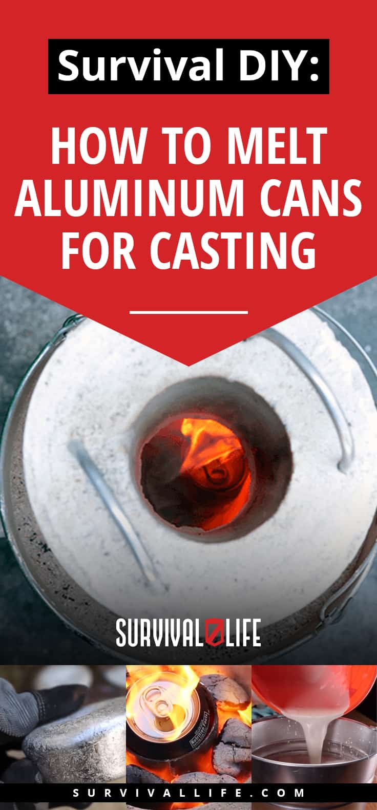 Survival DIY: How To Melt Aluminum Cans For Casting 